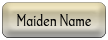 Maiden Name